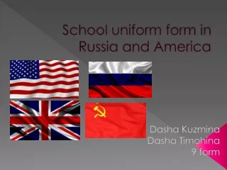 School uniform form in Russia and America