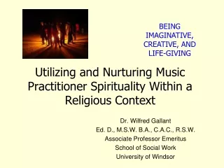 Utilizing and Nurturing Music Practitioner Spirituality Within a Religious Context