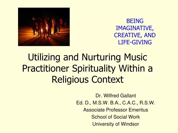 utilizing and nurturing music practitioner spirituality within a religious context
