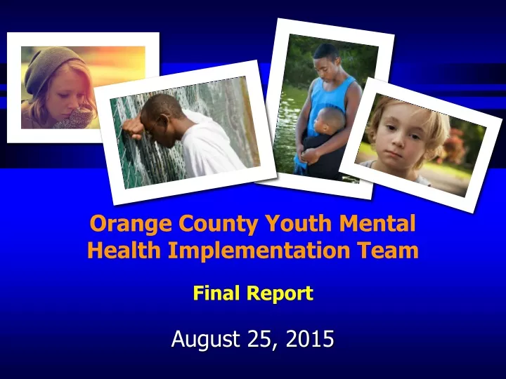 orange county youth mental health implementation