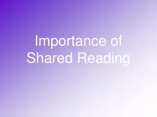 Importance of Shared Reading
