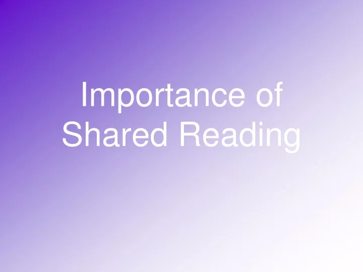 importance of shared reading