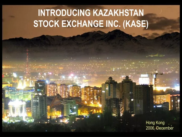 introducing kazakhstan stock exchange inc kase