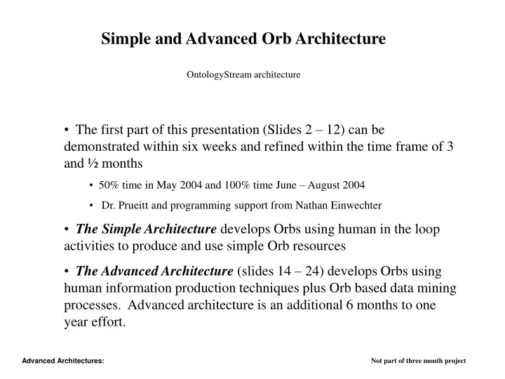 simple and advanced orb architecture