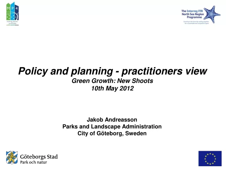 policy and planning practitioners view green