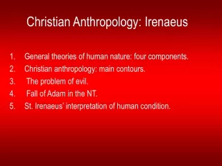 Christian Anthropology: Irenaeus