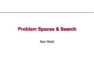 Problem Spaces &amp; Search