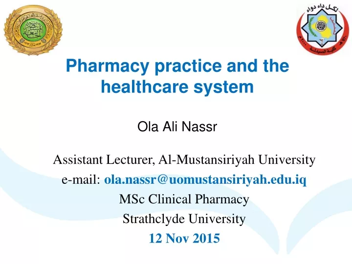 pharmacy practice and the healthcare system ola ali nassr