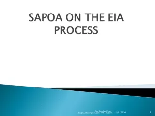 SAPOA ON THE EIA PROCESS