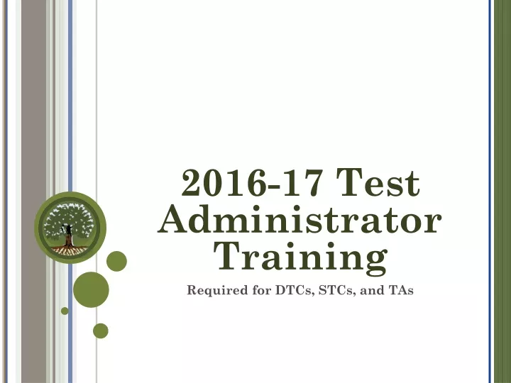 2016 17 test administrator training