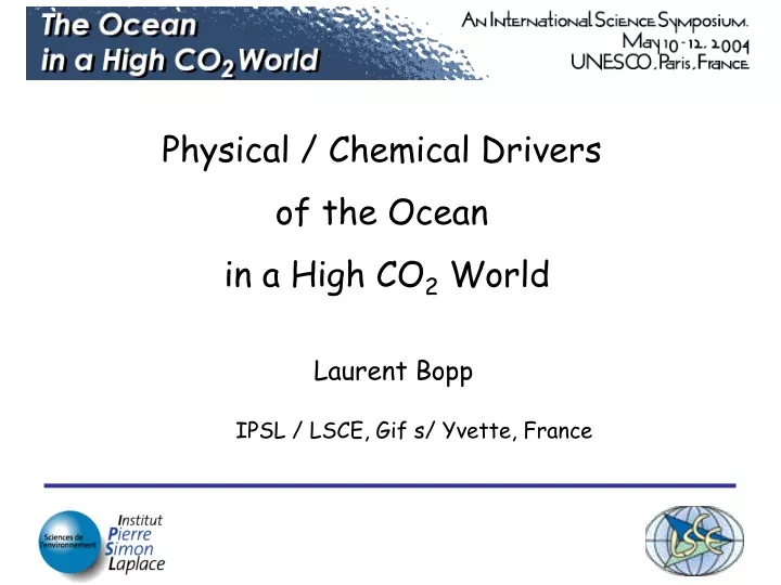 physical chemical drivers of the ocean in a high