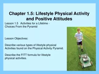 Lesson 1.5   Activities for a Lifetime - Choices From the Pyramid Lesson Objectives: