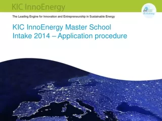 KIC InnoEnergy Master School Intake 2014 – Application procedure