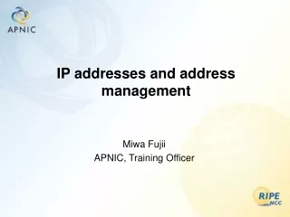 IP addresses and address management