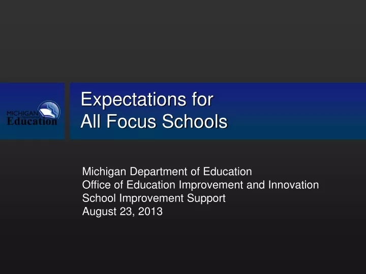 expectations for all focus schools