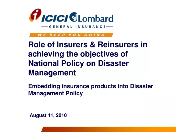 role of insurers reinsurers in achieving the objectives of national policy on disaster management