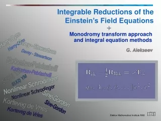 Integrable Reductions of the        Einstein’s Field Equations