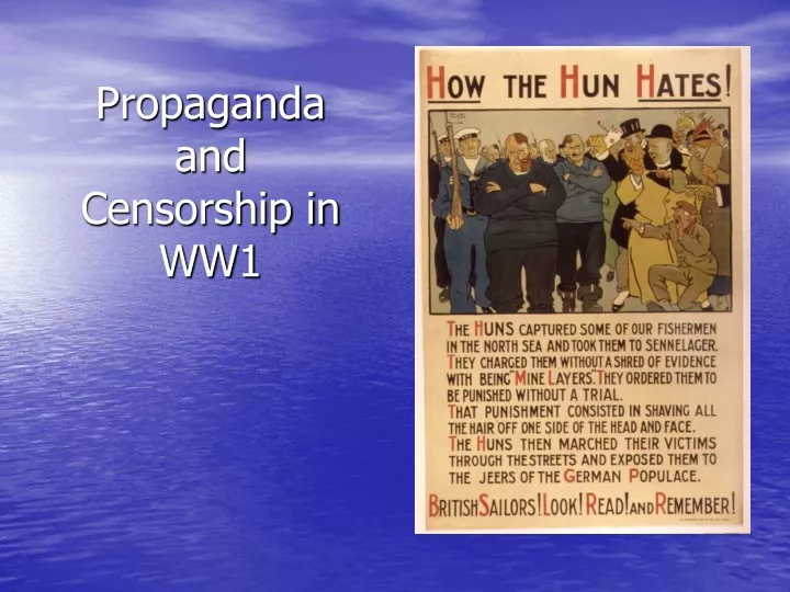 propaganda and censorship in ww1