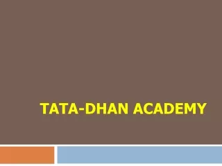 tata-dhan academy