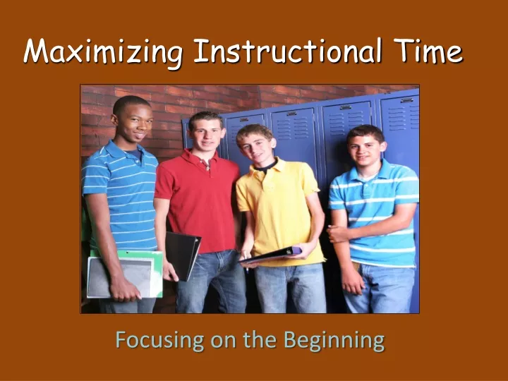 maximizing instructional time