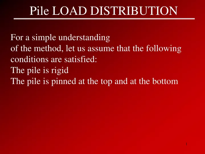 pile load distribution