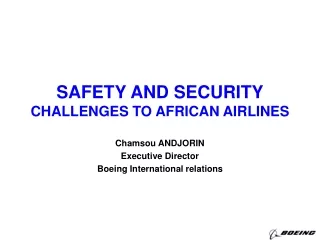 SAFETY AND SECURITY CHALLENGES TO AFRICAN AIRLINES