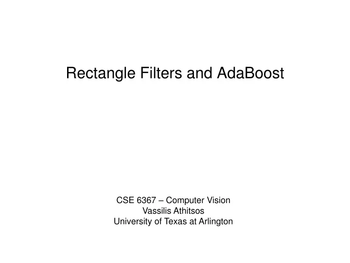 rectangle filters and adaboost