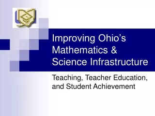 Improving Ohio’s Mathematics &amp; Science Infrastructure