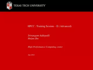 HPCC : Training Session – II ( Advanced)