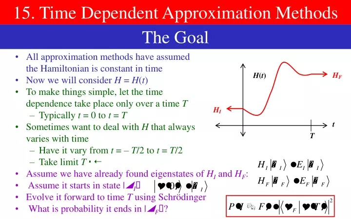 15 time dependent approximation methods