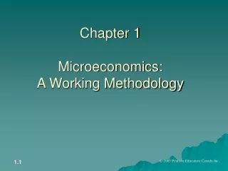 Chapter 1 Microeconomics: A Working Methodology