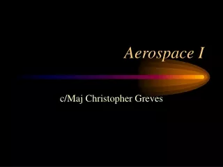 Aerospace I