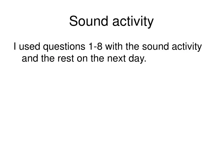 sound activity