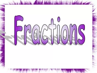 Fractions