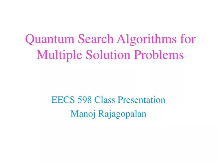 quantum search algorithms for multiple solution problems