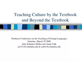 Teaching Culture by the Textbook and Beyond the Textbook