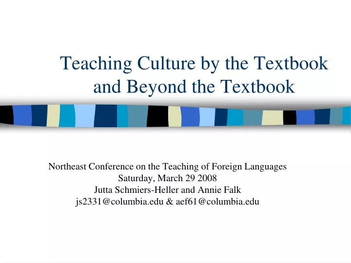 teaching culture by the textbook and beyond the textbook