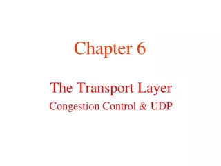 The Transport Layer Congestion Control &amp; UDP