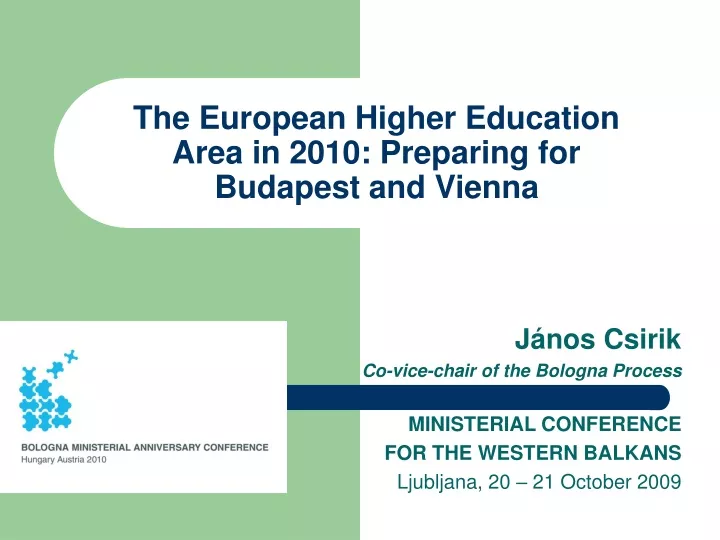 the european higher education area in 2010 preparing for budapest and vienna