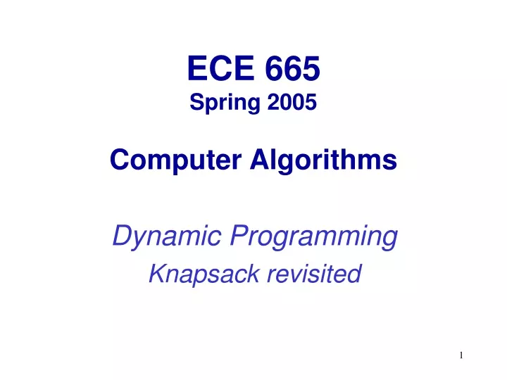ece 665 spring 2005 computer algorithms