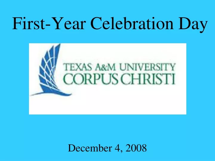 first year celebration day