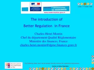 The introduction of  Better Regulation  in France