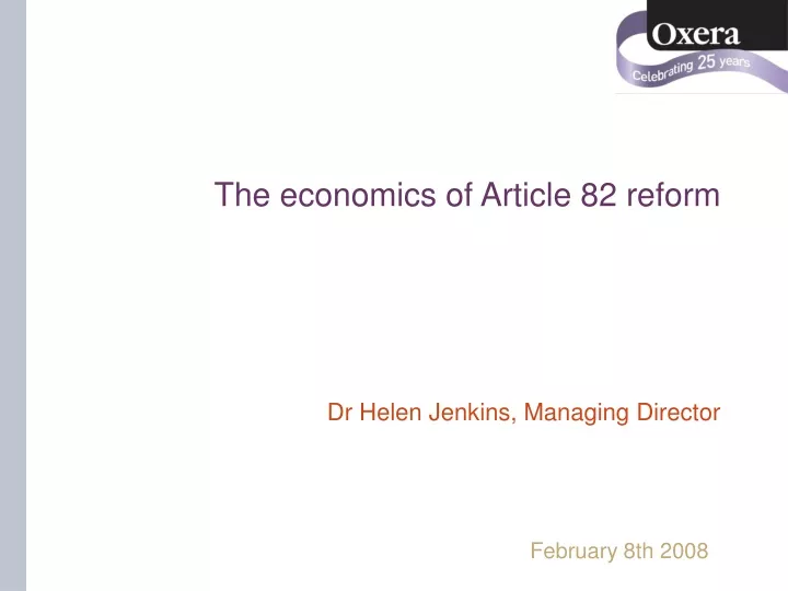 the economics of article 82 reform