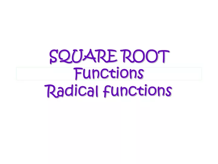 square root functions radical functions