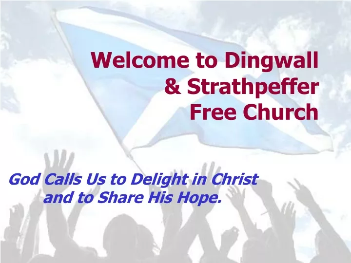 welcome to dingwall strathpeffer free church