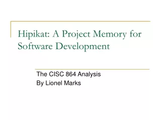 Hipikat: A Project Memory for Software Development