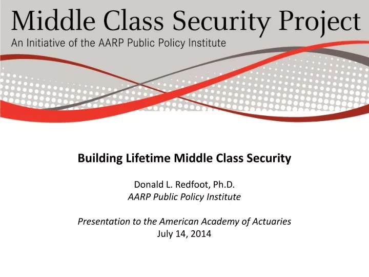 building lifetime middle class security donald