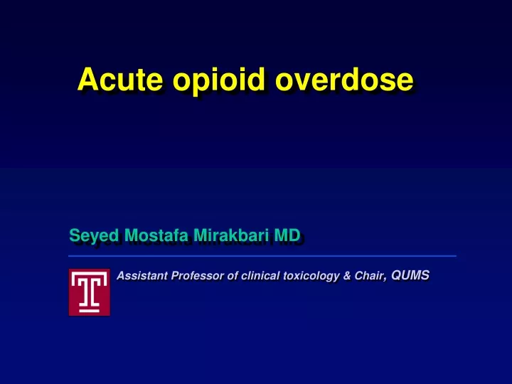 acute opioid overdose