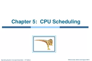 Chapter 5:  CPU Scheduling