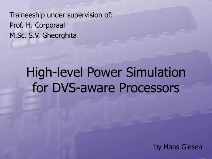 high level power simulation for dvs aware processors
